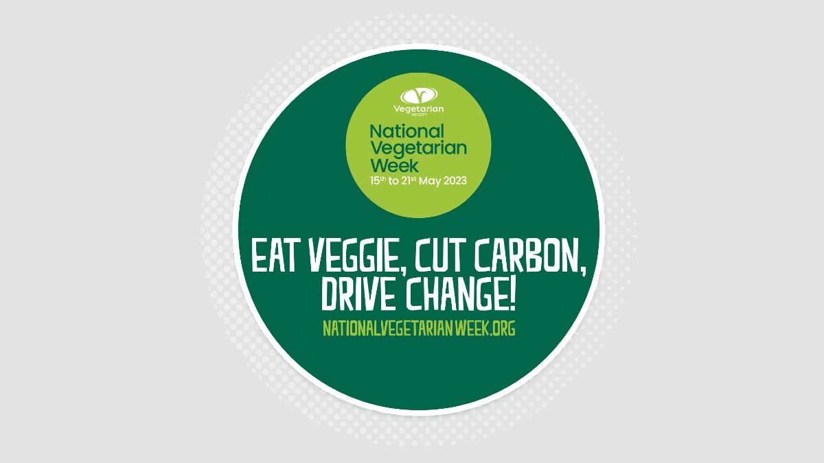 National Vegetarian Week: Eat veggie, cut carbon, drive change!