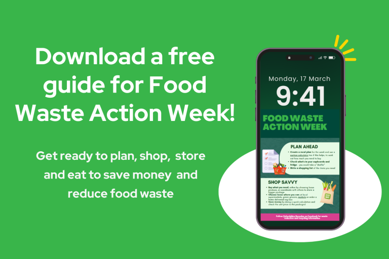 Download a free guide for Food Waste Action Week
